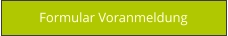 Formular Voranmeldung
