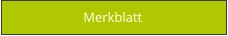 Merkblatt